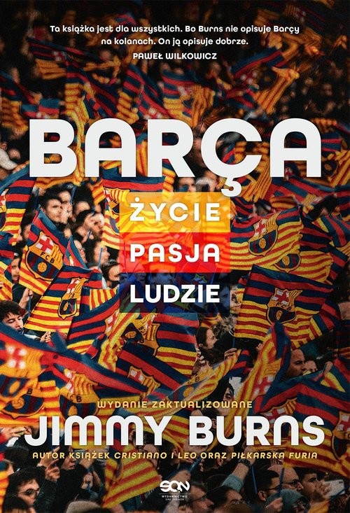 okładka Barca. Życie, pasja, ludzie. Wydanie III książka | Jimmy Burns