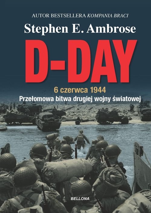 okładka D-Day. 6 czerwca 1944 książka | Ambrose StephenE.