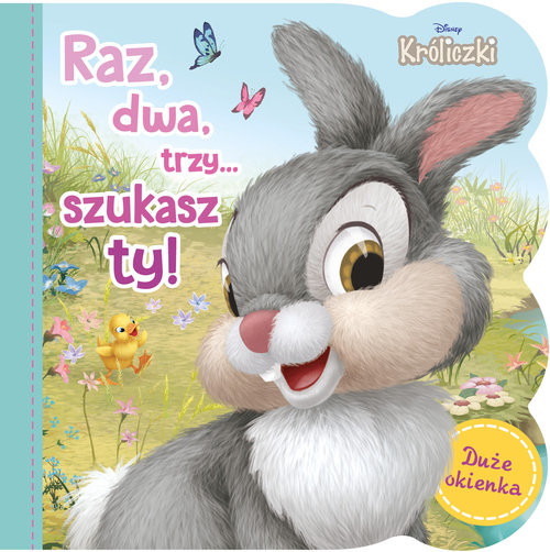 okładka Raz, dwa, trzy, szukasz ty! Disney Króliczki książka | Praca Zbiorowa
