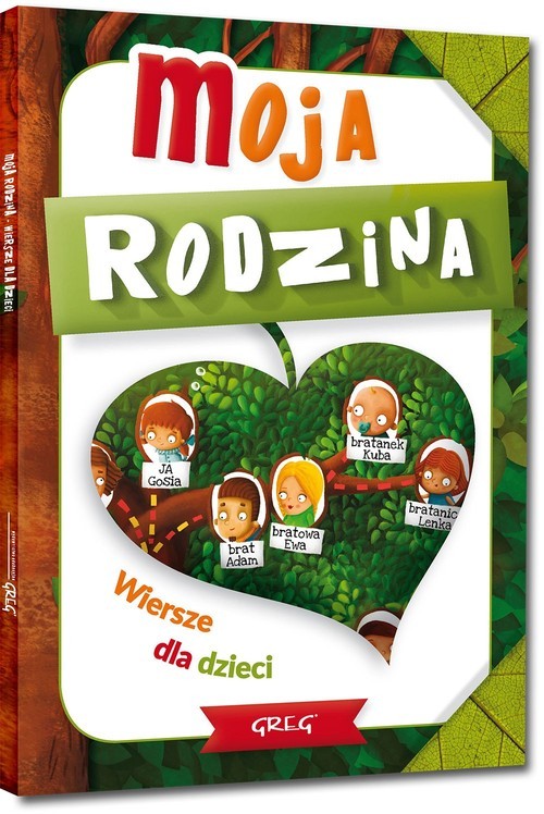 okładka Moja rodzina Wiersze dla dzieci książka | Strzeboński Grzegorz