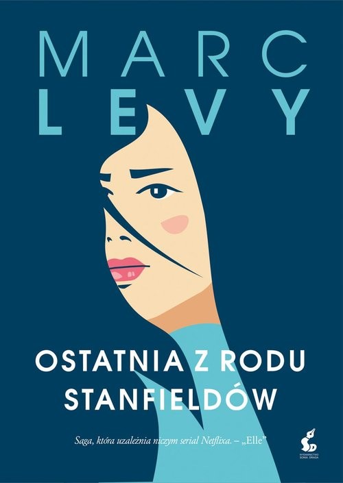 okładka Ostatnia z rodu Stanfieldów książka | Marc Levy