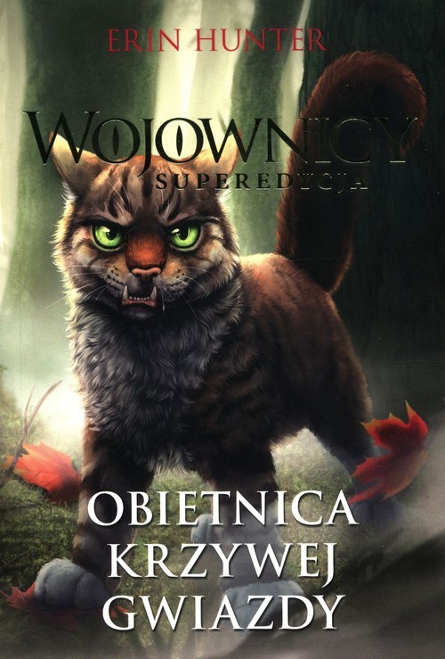 okładka Wojownicy Tom 6 Obietnica krzywej gwiazdy książka | Erin Hunter