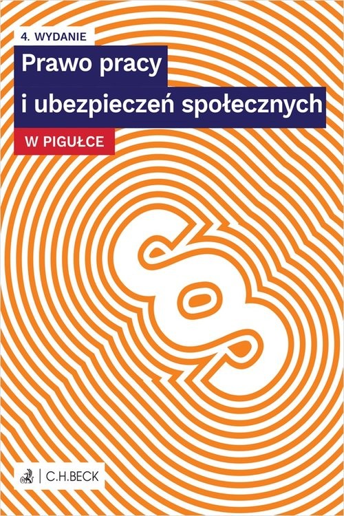 okładka Prawo pracy i ubezpieczeń społecznych w pigułce książka | Opracowanie zbiorowe