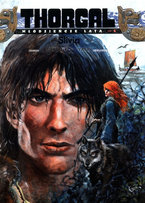 okładka Thorgal Tom 5 Młodzieńcze Lata Slivia książka | Yann LePennetier