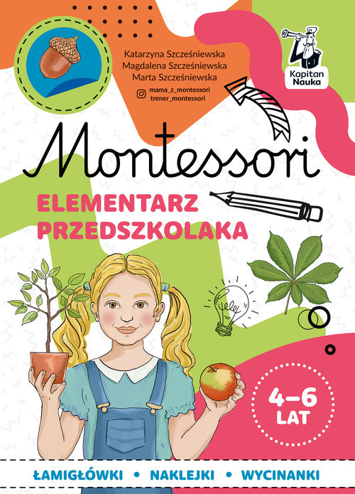 okładka Montessori Elementarz przedszkolaka 4-6 lata książka | Szcześniewska Katarzyna, Szcześniewska Magdalena, Szcześniewska Marta