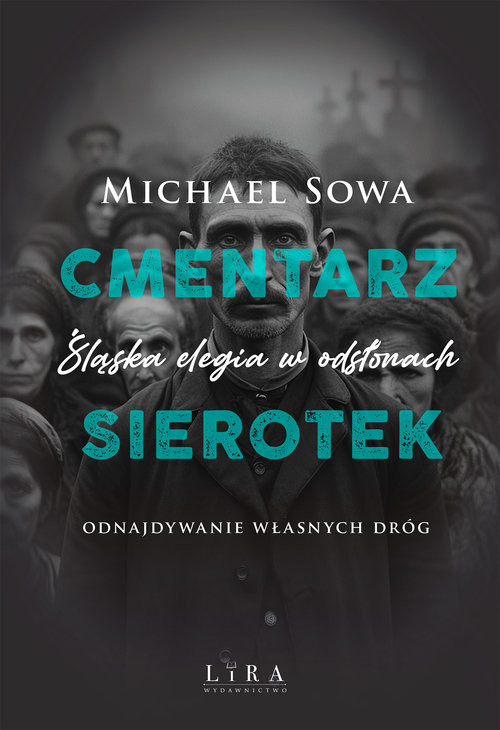 okładka Cmentarz sierotek książka | Michael Sowa