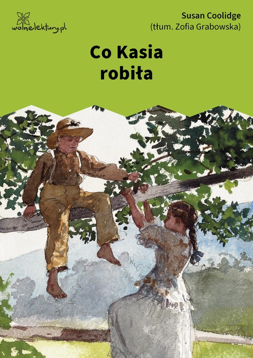 okładka Co Kasia robiła ebook | epub, mobi | Susan Coolidge