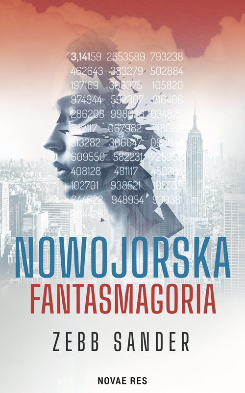 okładka Nowojorska fantasmagoria
 książka | Zebb Sander