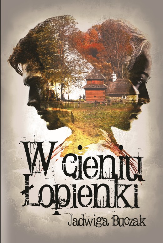 okładka W cieniu Łopienki ebook | epub, mobi, pdf | Buczak Jadwiga