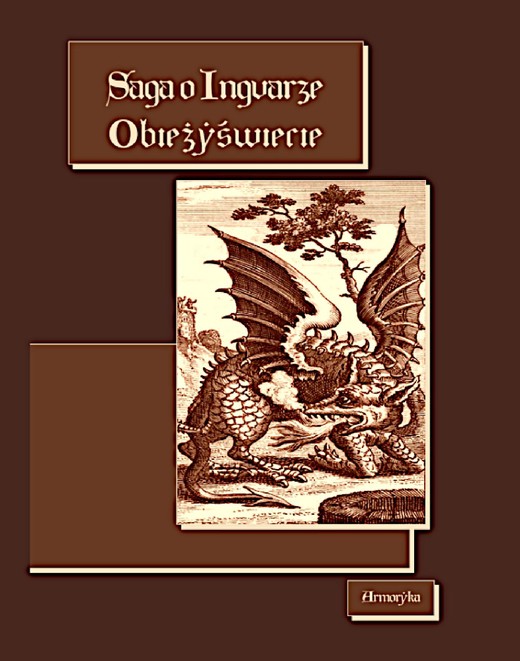 okładka Saga o Ingvarze Obieżyświecie. Ingvars saga víðförla ebook | epub, mobi | Nieznany, Artur Foryt