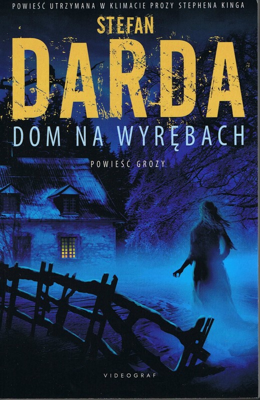 okładka Dom na wyrębach książka | Stefan Darda