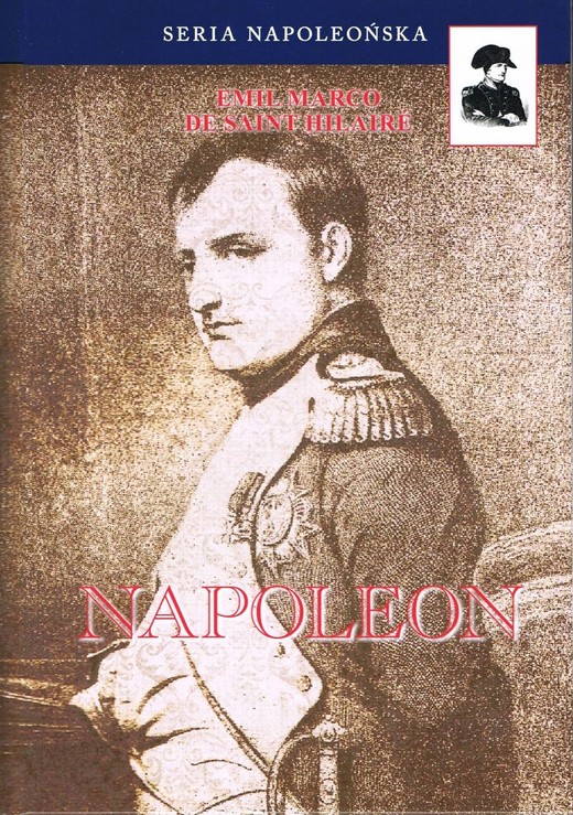 okładka Napoleon książka | Emil MarcoDeSaint-Hilaire