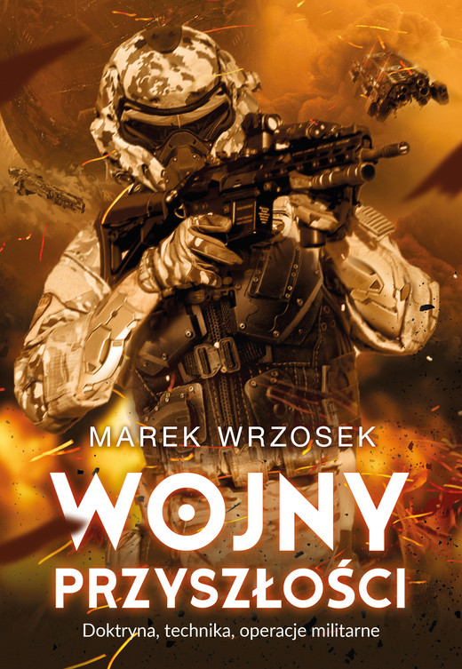 okładka Wojny przyszłości ebook | epub, mobi | Marek Wrzosek
