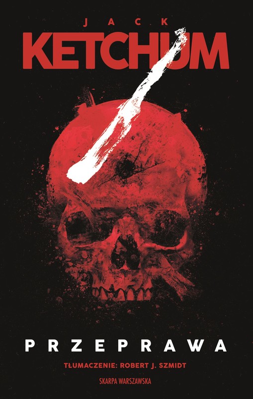 okładka Przeprawa książka | Jack Ketchum