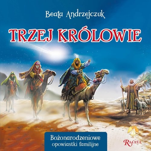 okładka Trzej Królowie książka | Beata Andrzejczuk