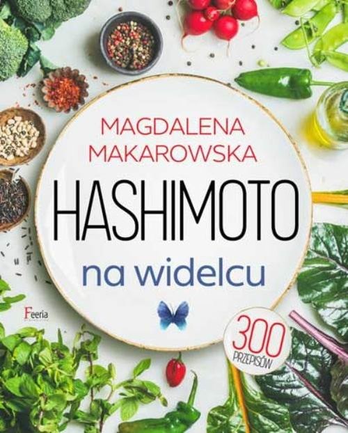 okładka Hashimoto na widelcu książka | Magdalena Makarowska