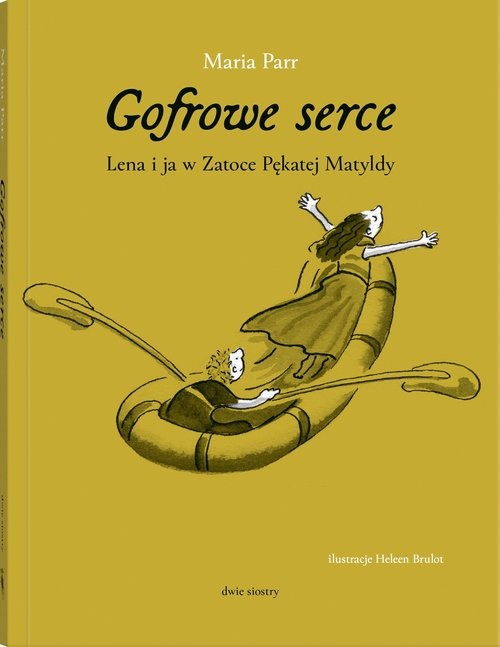 okładka Gofrowe serce książka | Parr Maria