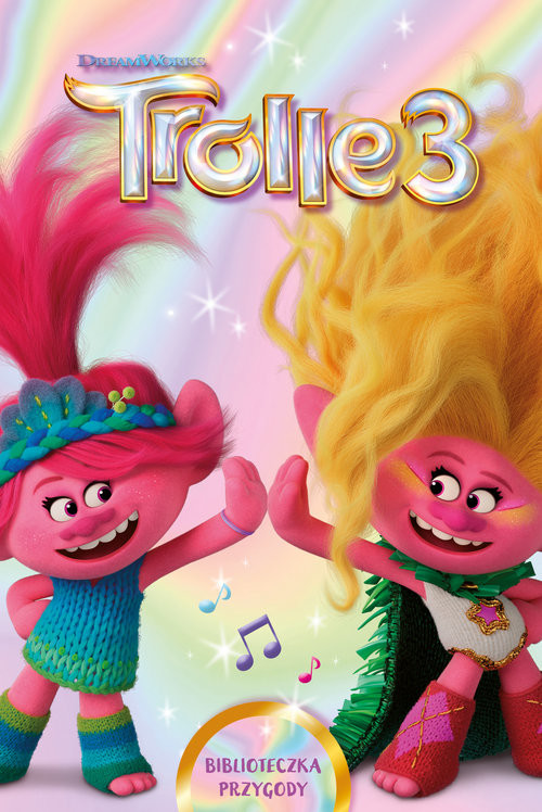 okładka Trolle 3. Biblioteczka przygody. Dreamworks książka | Lewman David