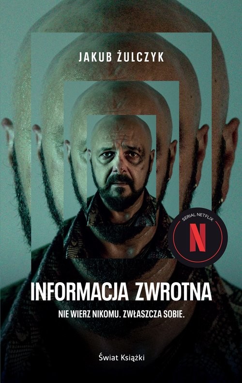 okładka Informacja zwrotna (okładka filmowa) książka | Jakub Żulczyk