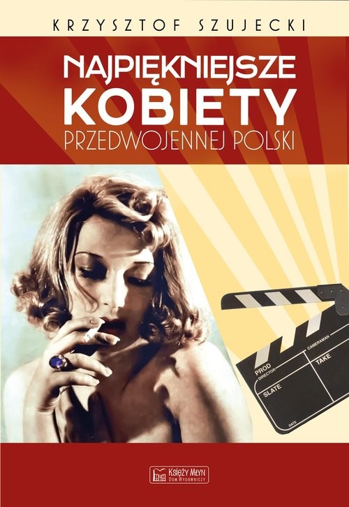 okładka Najpiękniejsze kobiety przedwojennej Polski książka | Szujecki Krzysztof