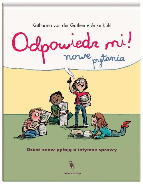 okładka Odpowiedz mi! Nowe pytania książka | Gathen Katharina