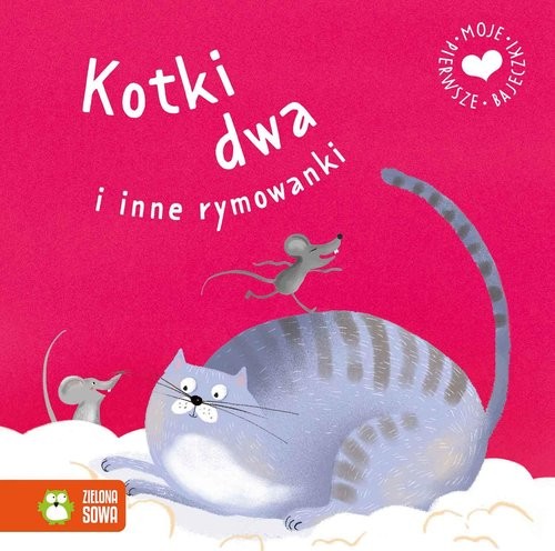 okładka Moje pierwsze bajeczki Kotki dwa i inne rymowanki książka