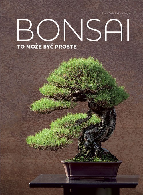 okładka Bonsai to może być proste książka | Helmut Ruger, Horst Stahl