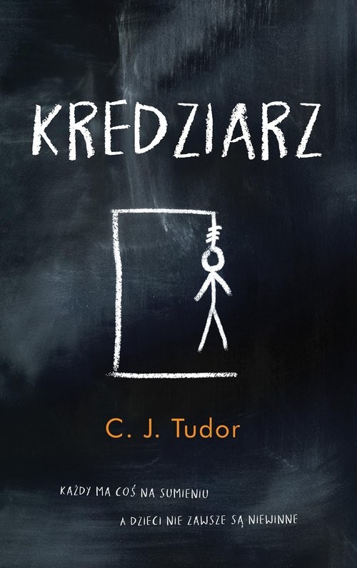 okładka Kredziarz książka | C.J. Tudor