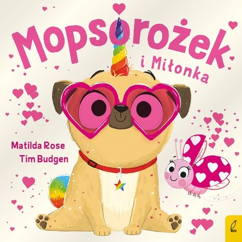 okładka Sklepik z magicznymi zwierzętami Mopsorożek i Miłonka książka | Matilda Rose