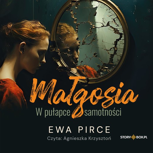 okładka Małgosia. W pułapce samotności audiobook | MP3 | Ewa Pirce