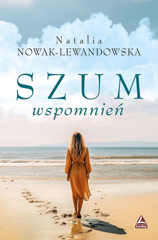 okładka Szum wspomnień książka | Natalia Nowak-Lewandowska