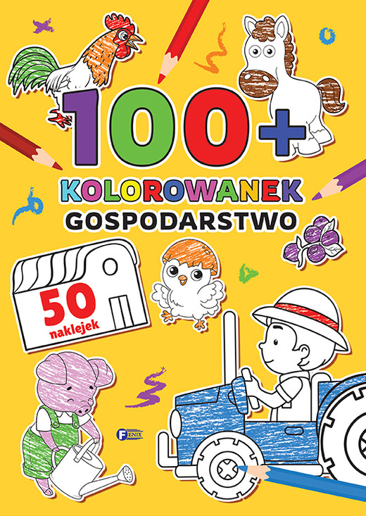 okładka 100+ Kolorowanek Gospodarstwo książka