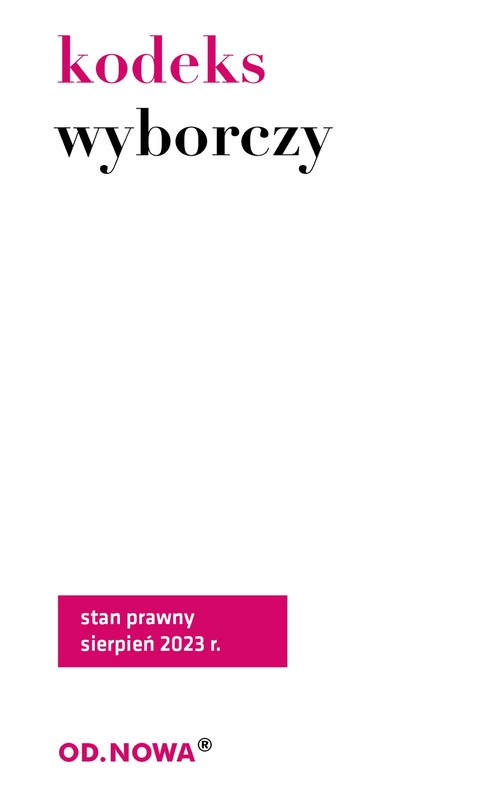 okładka Kodeks wyborczy ebook | pdf | Agnieszka Kaszok