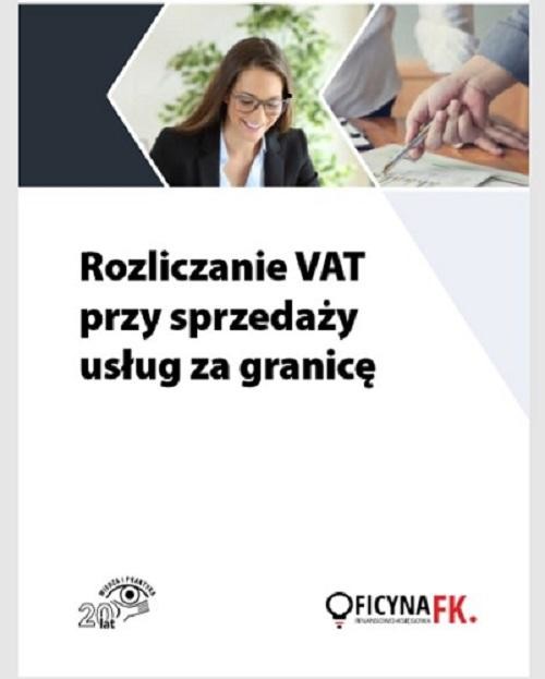 okładka Rozliczanie VAT przy sprzedaży usług za granicę ebook | pdf | Tomasz Krywan