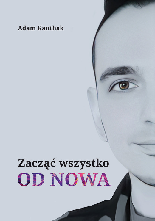 okładka Zacząć wszystko od nowa książka