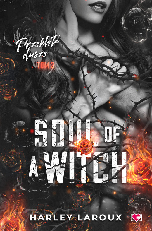 okładka Soul of a Witch. Przeklęte dusze. Tom 3 książka | Harley Laroux