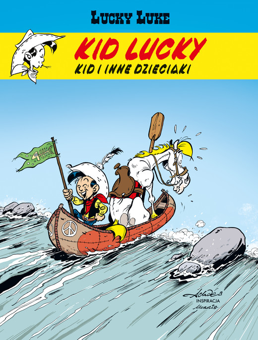 okładka Kid i inne dzieciaki. Lucky Luke. Kid Lucky. Tom 5 książka