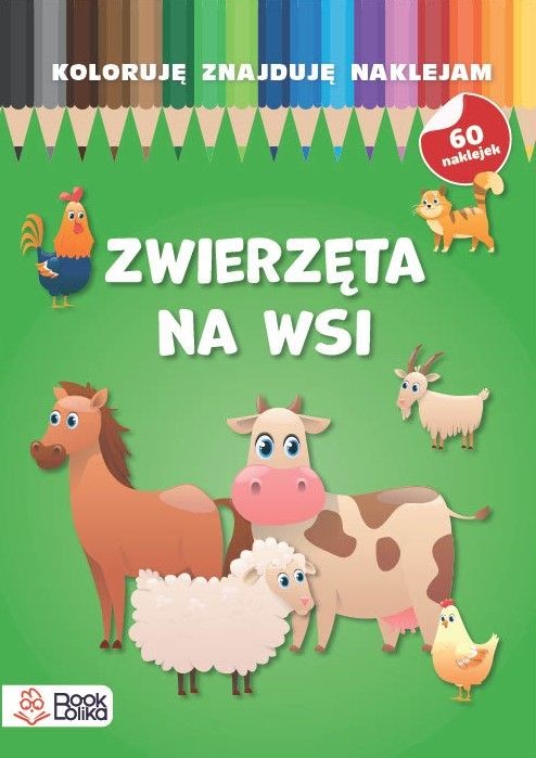 okładka Zwierzęta na wsi. Koloruję, znajduję, naklejam książka