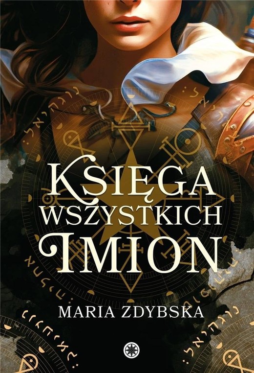 okładka Księga Wszystkich Imion książka | Maria Zdybska