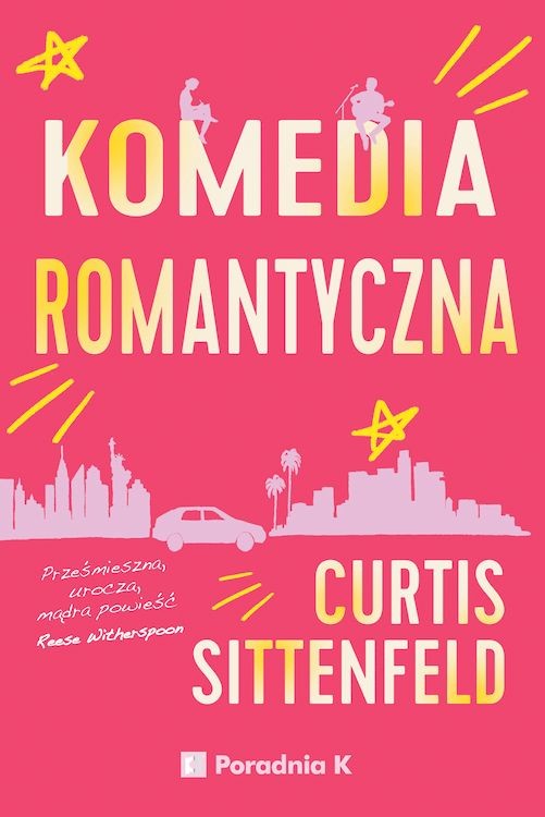 okładka Komedia romantyczna książka | Curtis Sittenfeld