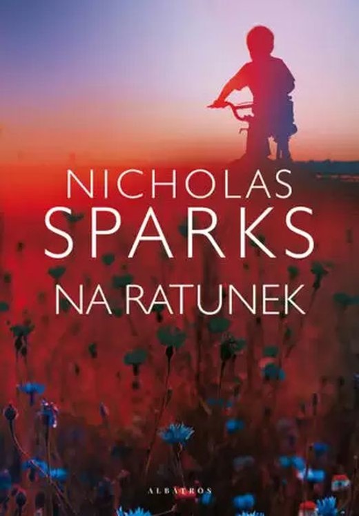 okładka Na ratunek książka | Nicholas Sparks