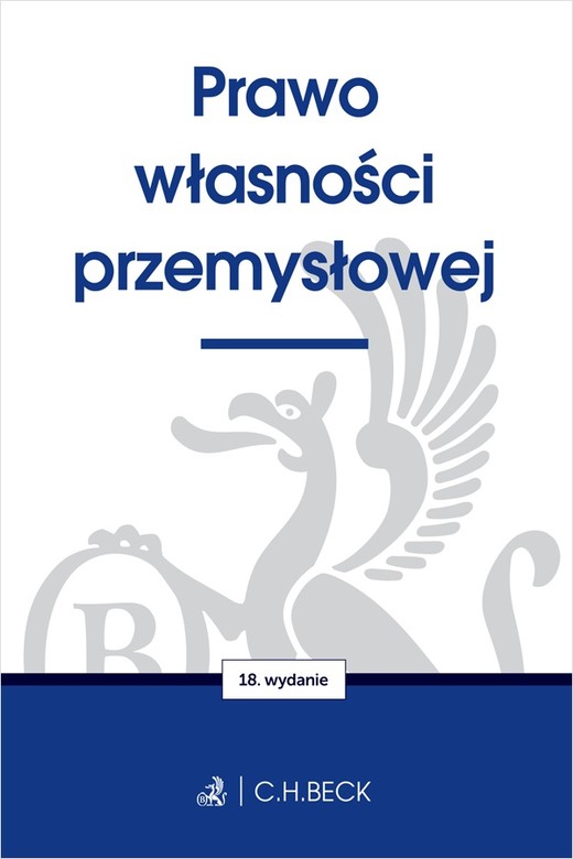 okładka Prawo własności przemysłowej wyd. 18 książka