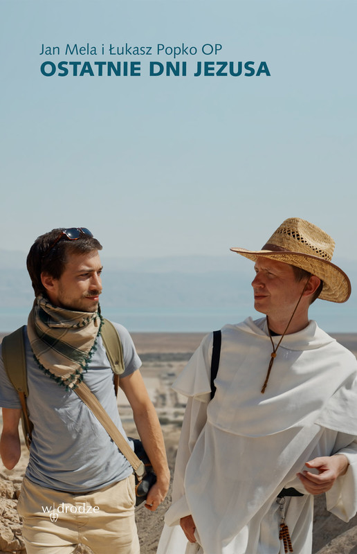 okładka Ostatnie dni Jezusa książka