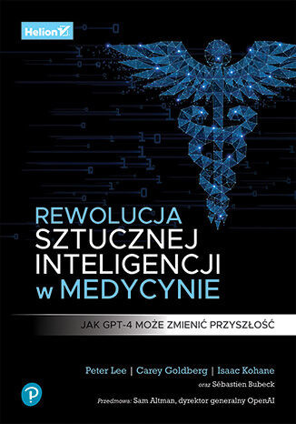 okładka Rewolucja sztucznej inteligencji w medycynie. Jak GPT-4 może zmienić przyszłość książka