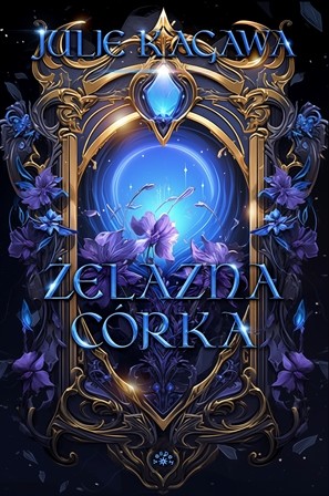 okładka Żelazna córka książka | Julie Kagawa