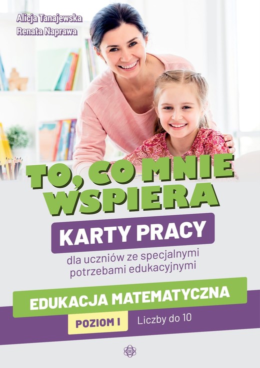 okładka To co mnie wspiera Edukacja matematyczna Poziom I książka