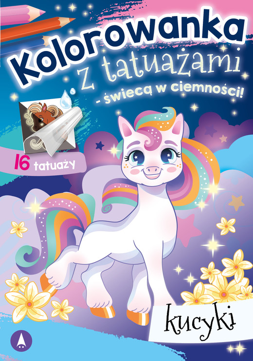 okładka Kucyki. Kolorowanka z tatuażami – świecą w ciemności! książka