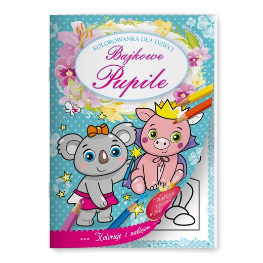 okładka Bajkowe pupile. Kolorowanka dla dzieci książka