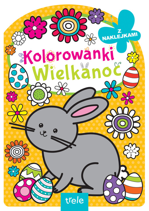 okładka Kolorowanka z wykrojnikiem. Wielkanoc. Kolorowanka z wykrojnikiem książka