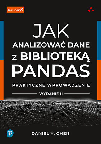 okładka Jak analizować dane z biblioteką Pandas. Praktyczne wprowadzenie wyd. 2 książka